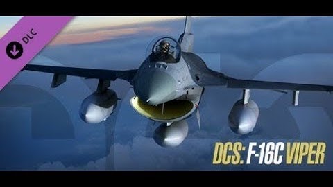 DCS: F-16C Viper - Trailer