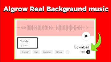 Algrow Background Music Kaise Download karen | How to download backgraund music like Algrow