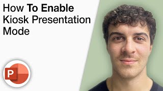 How To Enable Kiosk Presentation Mode in Powerpoint [2025 Full Guide]