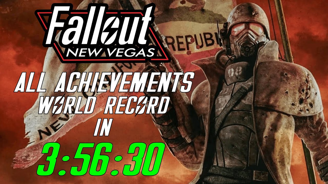 Fallout: New Vegas All Achievements Speedrun in 3:56:30 (World Record ...