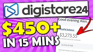 Make $450\/Day in 15 Minutes | Digistore24 Tutorial for Beginners (Digistore24 Affiliate Marketing)