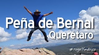 Peña de Bernal, Ezequiel Montes Querétaro.