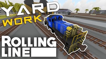 YARD WORK  -  Rolling Line VR Toy Train Simulator - Map