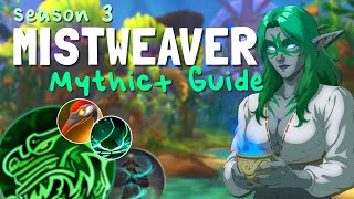 11.2 Mistweaver Mythic Guide