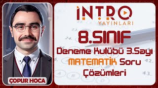 İntro Yayınları 8.Sınıf Deneme Kulübü 3.Sayı Matematik Soru Çözümleri