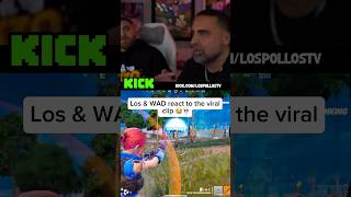 Los & WAD react to the viral clip 😭💀 #lospollostv #streamer #funny