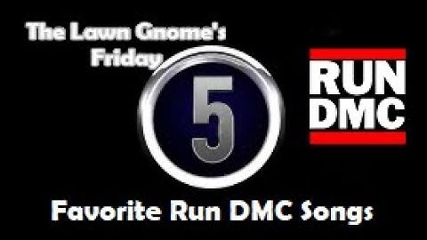 The Friday Five: Favorite RUN DMC Songs