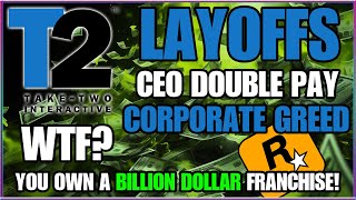 Take-Two Interactive Layoffs? WOW! Twisted Gaming TV RANT!