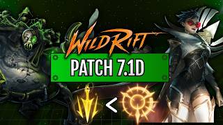 Wild Rift: PATCH 7.1D - W BUFFS!!