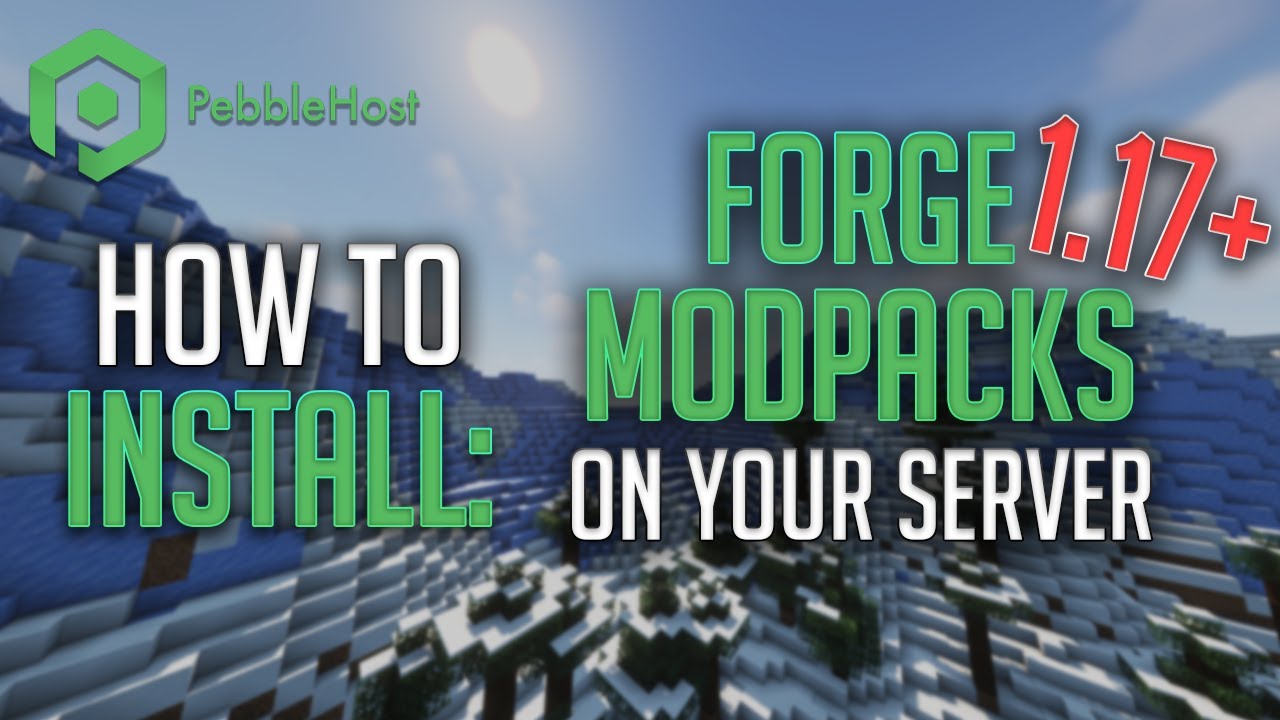 How to Install Any Forge Modpack on Your Minecraft Server