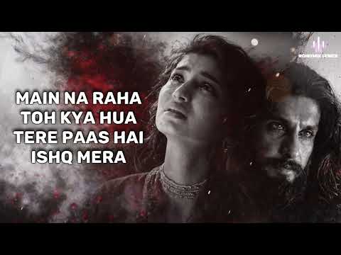 Aakhri Ishq (LYRICS) - Dhurandhar The Revenge | Ranveer Singh, Sara Arjun | Jubin Nautiyal, Irshad K