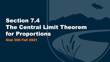 Section 7.4 - The Central Limit Theorem for Proportions
