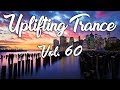 ♫ Uplifting Trance Mix | December 2017 Vol. 60 ♫