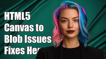 HTML5 Canvas toBlob Incomplete Image: Common Causes and Solutions