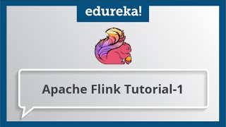 Apache Flink Tutorial | Flink vs Spark | Real Time Analytics Using Flink | Apache Flink Training