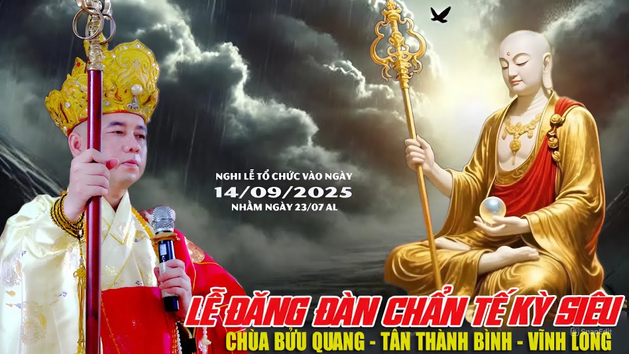 Lễ Đăng Đàn Chẩn Tế Kỳ Siêu Nhân Ngày Vu Lan Báo Hiếu PL2569 - Chùa Bửu Quang - Vĩnh Long