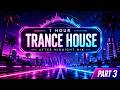 1 Hour Trance House Music | Midnight Highway Mix Part 3