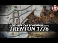 Battle of trenton 1776  american independence war documentary