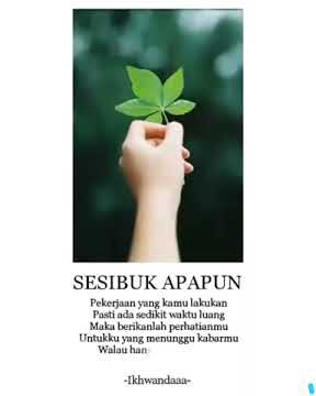 Story wa buat pacar kita yang sibuk dan jarang kasih kita perhatian