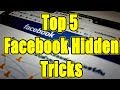 Top 5 Facebook Hidden Tricks and features - Facebook Hidden Tricks