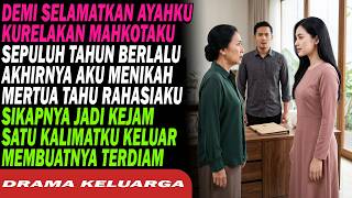 Download Lagu Demi ayah, kulepas mahkota. Sepuluh tahun kemudian, mertua tahu rahasiaku dan bersikap sangat kejam!