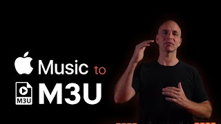 Apple Music to M3U Playlists - Move your entire DJ library with MIXO