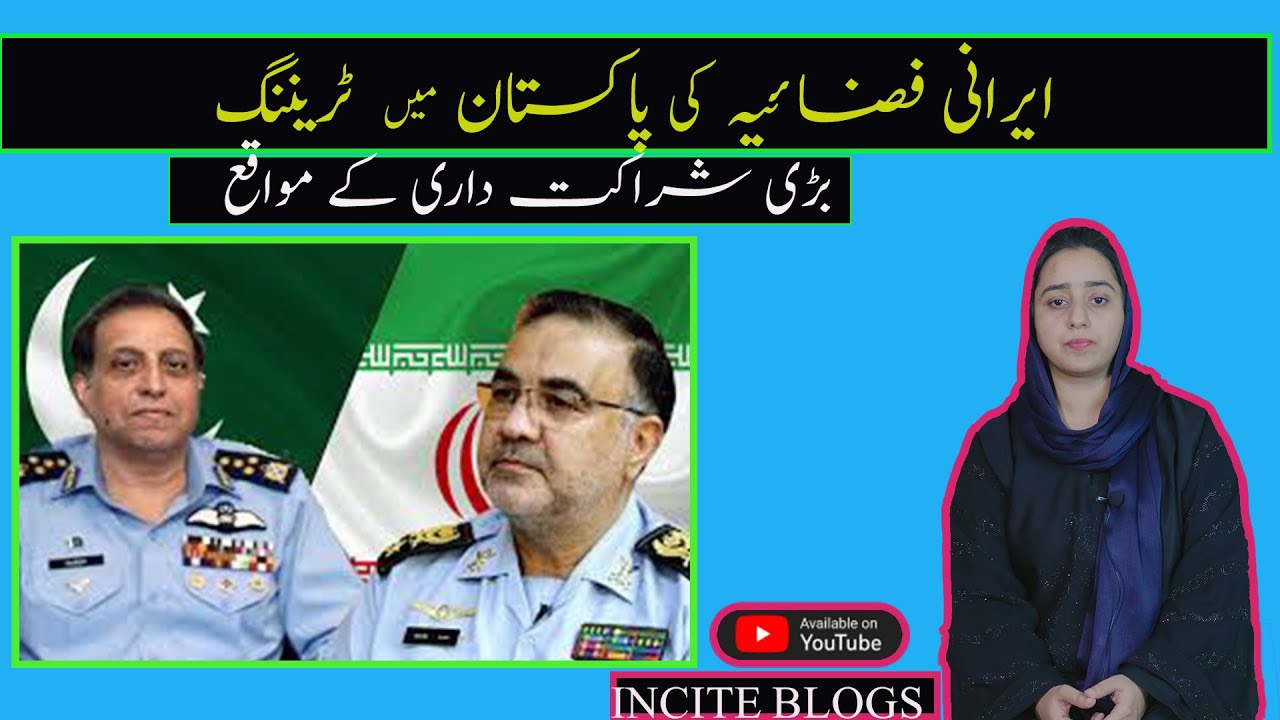 Iran's Pilot Training with Pakistan Air Force: A Step Towards a Strategic Partnership?