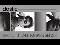 Dastic It All Makes Sense Official Visualizer mp3
