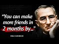 Dale Carnegie – Life Changing Quotes that are Really Worth Listening To | Wise Quotes by Carnegie