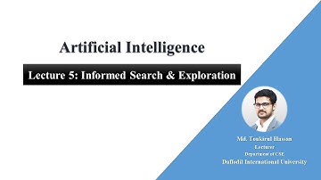 Artificial Intelligence | Lecture 5 | Informed Search & Exploration | AI | BFS | A*