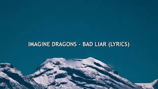 Bad liar (lyrics).mp4