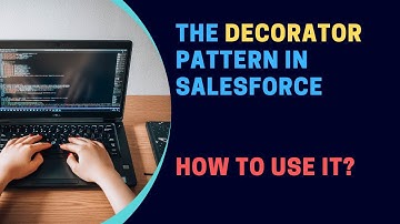 The Decorator Pattern in Salesforce || #designpatterns #salesforce