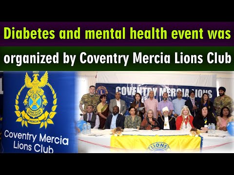 Diabetes and mental health event was organized by Coventry Mercia Lions Club