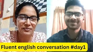 I learnt this after having 17,000+ conversations.Fluent English conversation. with Ashutosh.