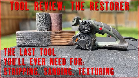 Power Tool Review 2021 - The Restorer