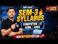 SEM 3 New Syllabus (NEP 2020) 🚀 | Computer, IT, AIML &amp; AIDS Engineering | RK SIR | RKDEMY