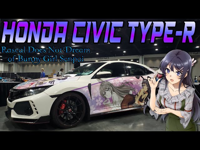 rain.hart.様 エース Bunny Girl Senpai(Mai Sakurajima) Itasha 痛車 | Honda Civic Type-R
