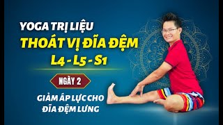 Yoga Chữa Thoát Vị Đĩa Đệm L4, L5, S1 - Ngày 2: Giảm áp lực đĩa đệm lưng | Kim Ba Yoga