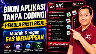 Cara Membuat Aplikasi Tanpa Coding dengan Google Apps Script untuk Pemula (GAS WebAppSan)