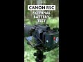 Canon R5C External Battery Test #Shorts