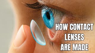 Contact Lens Manufacturing Revealed | From Monomers to Finished Product screenshot 4