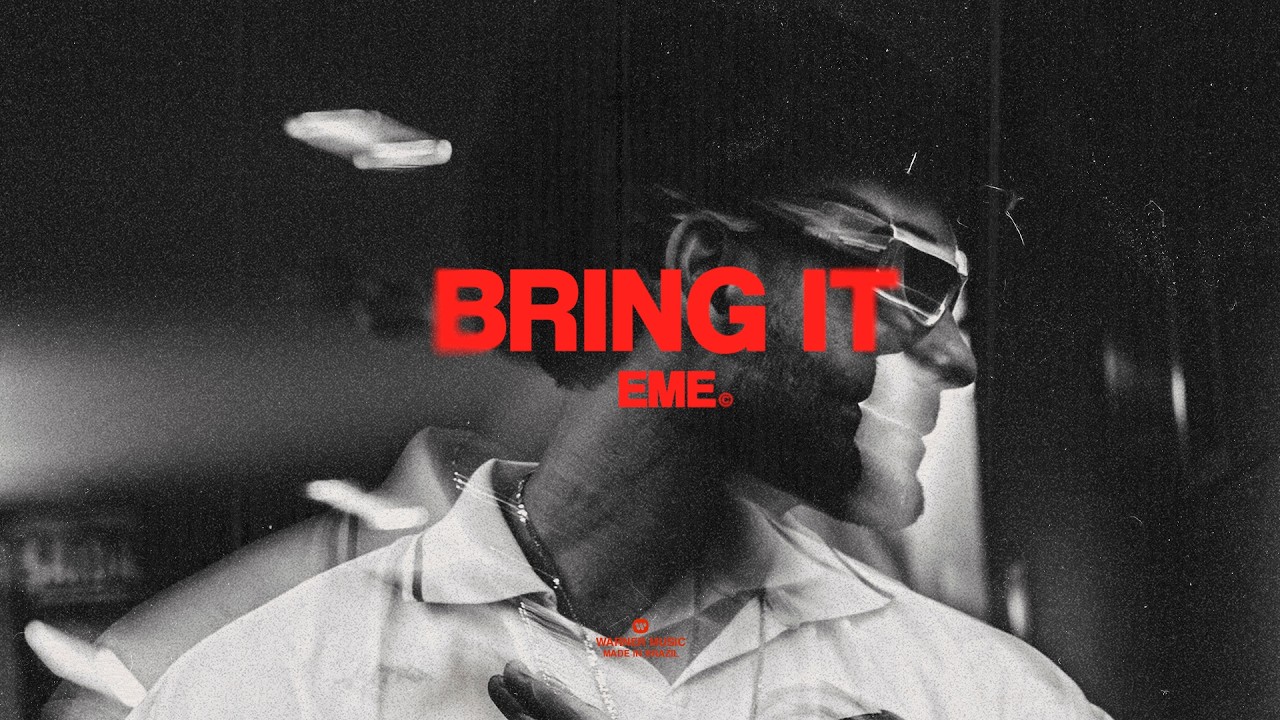 Watch EME - BRING IT on YouTube Watch EME - BRING IT on YouTube
