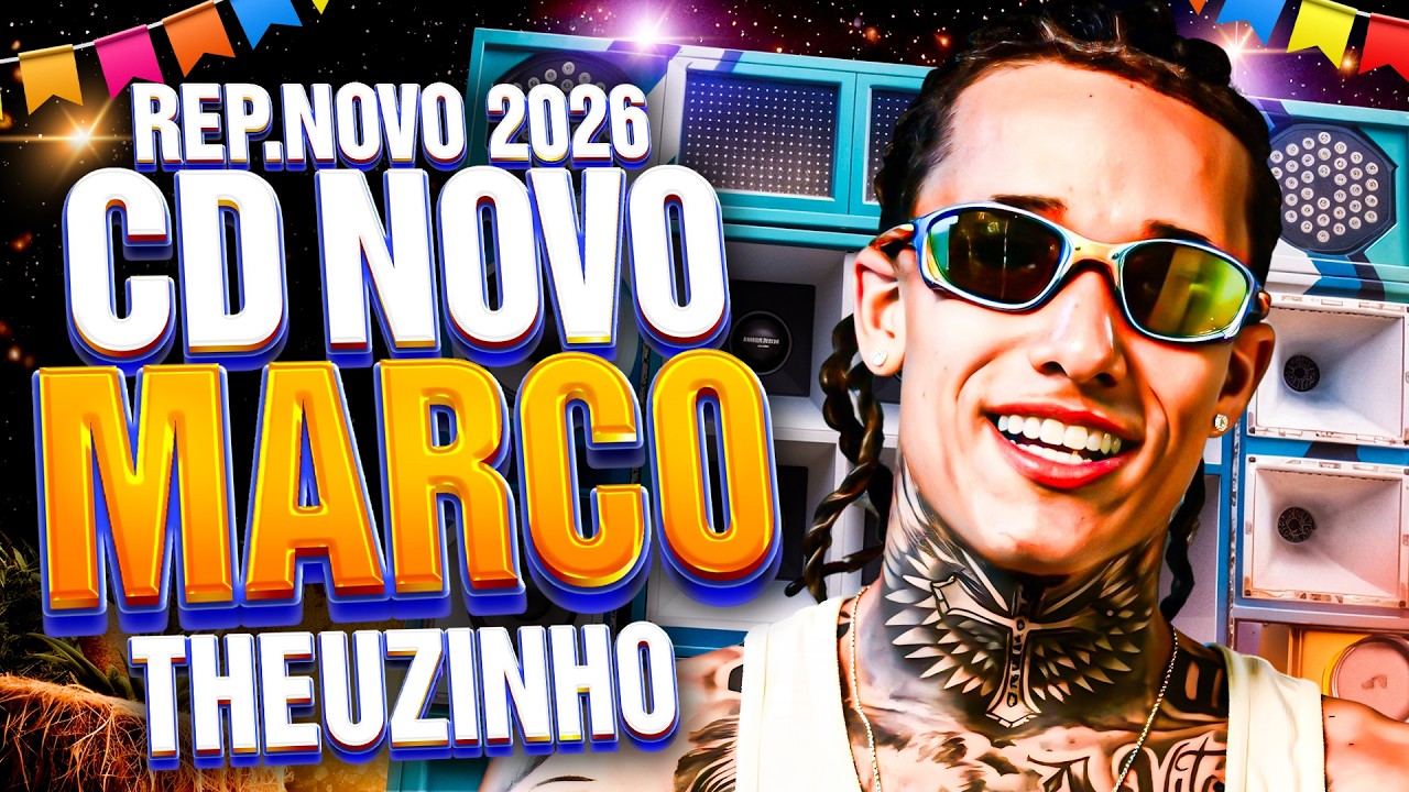 THEUZINHO AS MAIS TOCADAS 2026 | ARROCHA ROMÂNTICO QUE VICIANTE 💔🔥