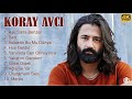 Koray Avcı 2022 MIX - Pop Müzik 2022 - Türkçe Müzik 2022 - Albüm Full - 1 Saat