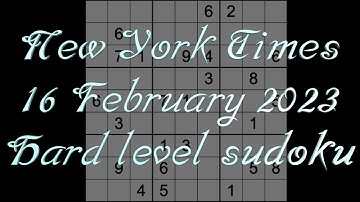 Sudoku solution – New York Times sudoku 16 February 2023 Hard level