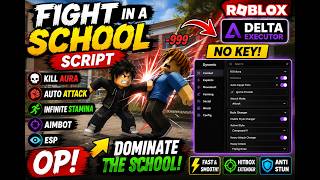 🔥 FREE Fight In A School Script 2026 KEYLESS | Kill Aura, Aimbot, Hitbox, ESP | Roblox PC & Mobile