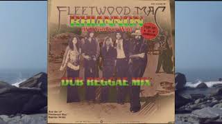 Fleetwood Mac Rhiannon - Dub Reggae Mix