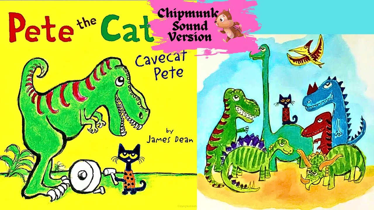 Pete the Cat: CaveCat Pete (Chipmunk Sound Version) Kids & Family ...