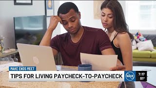Make Ends Meet: Tips for living paycheck-to-paycheck