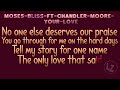 Moses Bliss Ft Chandler Moore Your Love Lyric mp3
